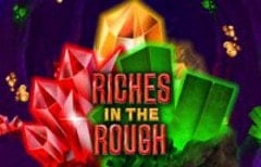 Riches In The Rough